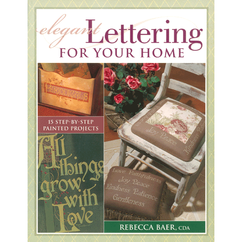 [특가판매]Elegant Lettering for Your Home By Rebecca Baer, CDA