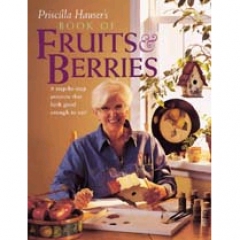 [특가판매]Priscilla Hauser`s Book of Fruits & Berries