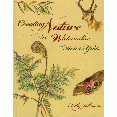 [특가판매]Creating Nature in Watercolor By Cathy Johnson