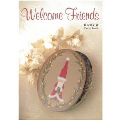 [특가판매]Welcome Friend Vol.1 / Tomoko Suzuki
