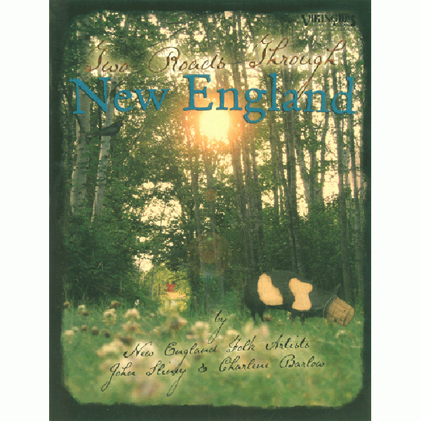 [특가판매]Two Roads Through New England by Iohn Sliney & Charlene Barlow